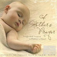 Sandi Patty / A Mother’s Prayer