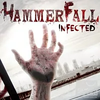 HammerFall / Infected
