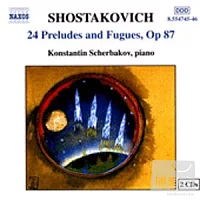 蕭士塔高維契：24首前奏曲與賦格/薛巴柯夫(鋼琴) (2CD)