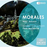 DG巧裝系列第31輯 / 莫拉雷茲：《為聖依西多祿慶典所寫的彌撒》、《悼亡儀式：序經》、《亡者彌撒》/ 洛伯：《傷心欲絕》(2CD)