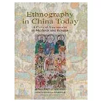 Ethnography in China Today