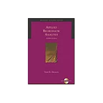 Applied Regression Analysis： A Second Course in Business and Economic Statistics