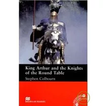 Macmillan(Intermediate)： King Arthur and the Knights of the Round Table