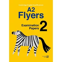 Cambridge YLE A2 Flyers 模擬試題 2 (附QR CODE隨掃即聽)
