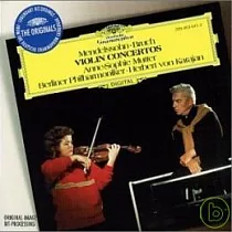 Mendelssohn & Bruch： Violin Concertos / Anne─Sophie Mutter， Herbert Von Karajan Conducts Berliner Philharmoniker