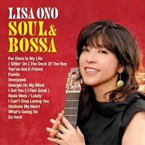 小野麗莎 / Soul & Bossa