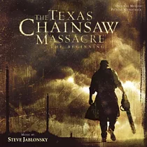 O.S.T / THE TEXAS CHAINSAW MASSACRE： The Beginning