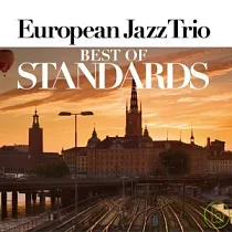 European Jazz Trio / Best of Standards