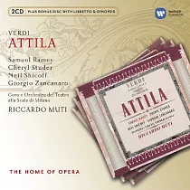 Verdi： Attila / Riccardo Muti