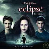 The Score / The Twilight Saga： Eclipse ─ Howard Shore