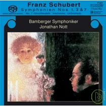 Jonathan Nott with Bamberg symphoniker/Schubert symphony No.1，3，7(Unfinished) / Jonathan Nott (SACD)