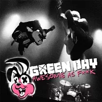 Green Day / AWESOME AS F**K (DVD+CD)