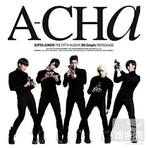 SUPER JUNIOR / 第五張韓文專輯C版 A─CHA