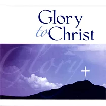 V.A. / Adoration Series / Glory To Christ