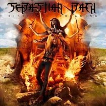 Sebastian Bach / Kicking & Screaming (CD+DVD)