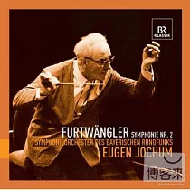 Furtwangler： Symphony No. 2 / Jochum， Bavarian Radio Symphony Orchestra (2CD)