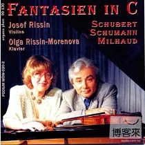Fantasien in C / Josef Rissin， Olga Rissin─Morenova