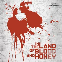 O.S.T / In the Land of Blood and Honey