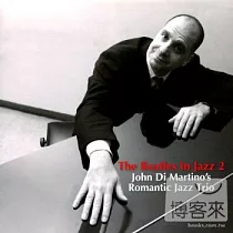 John Di Martino Romantic Jazz Trio： The Beatles In Jazz
