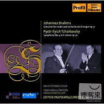 Edition Staatskapelle Dresden Vol. 11─ Brahms： Violin Concerto; Tchaikovsky： Symphony No.4 / Oistrakh， Konwitschny