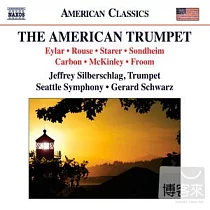 American Trumpet Music / Schwarz(cnductor) Seattle Symphony Orchestra， Silberschlag(Trumpet)