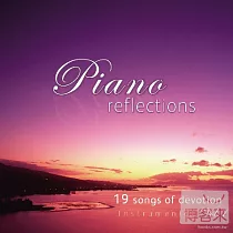 V.A. / Piano Reflections / 19 Songs of Devotion
