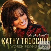 Kathy Troccoli / Tis so sweet