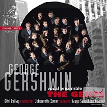 George Gershwin ： Songs fur Vokal─ & Saxophon─Ensemble / Johannette Zomer / Beni Csillag