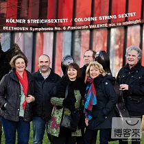 Beethoven symphony No.6 (string sextet version) / Cologne string sextet