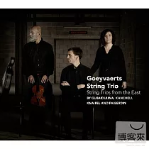 String trios from the East / Goeyvaerts string trio (2CD)