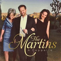 The Martins / A Cappella