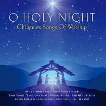 V.A. / O Holy Night Christmas Songs Of Worship