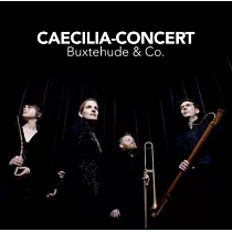 Buxtehude and other famous composers / Caecilia Concert