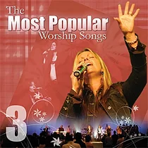 The Most Popular Worship Songs
