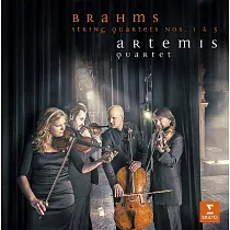 Brahms： String Quartets Nos. 1 & 3 / Artemis Quartet