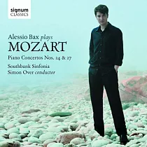 Alessio Bax plays Mozart ： Piano Concertos Nos. 24 & 27 / Alessio Bax / Southbank Sinfonia