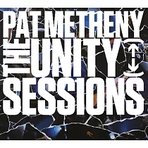 Pat Metheny / The Unity Sessions (2CD)