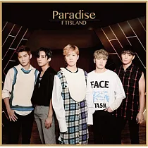 FTISLAND / Paradise 初回限定盤A (CD+DVD) (日本原裝進口)