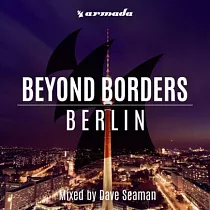 V.A (Mixed by Dave Seaman) / Beyond Borders ─ Berlin < 進口版CD >