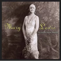 傳奇女高音Mary Lewis錄音集 (2CD)