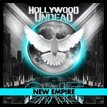 Hollywood Undead / New Empire， Vol. 1