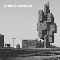 The Boomtown Rats / Citizens of Boomtown