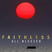 無信念合唱團 / ALL BLESSED(黑膠)