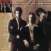 Roger McGuinn， Gene Clark & Chris Hillman / McGuinn， Clark & Hillman (CD)