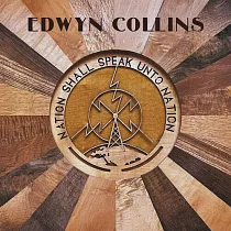 Edwyn Collins / Nation Shall Speak Unto Nation (進口版LP黑膠唱片)