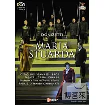 董尼采第：歌劇「瑪麗亞.斯圖亞達」/ 法布里佐.瑪麗亞.卡米納提(指揮)威尼斯鳳凰歌劇院管弦樂團 DVD