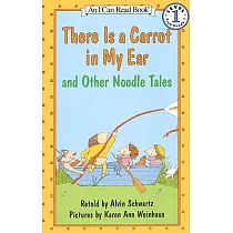 There Is a Carrot in My Ear and Other Noodle Tales(I Can Read Level 1)