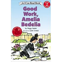 Good Work， Amelia Bedelia(I Can Read Level 2)