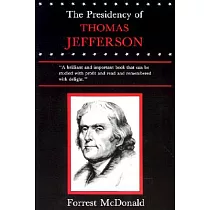 The Presidency of Thomas Jefferson