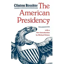 The American Presidency